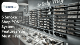 5 Smoke Shop POS System Features You Must Have