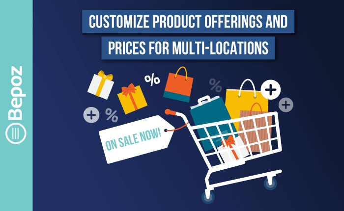 Enterprise POS allows you to customize product offerings and prices for multi-locations.