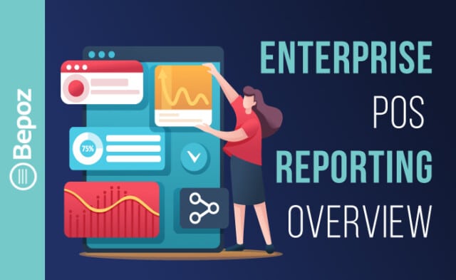 Enterprise POS Reporting Overview - POS Software | Bepoz [Video]